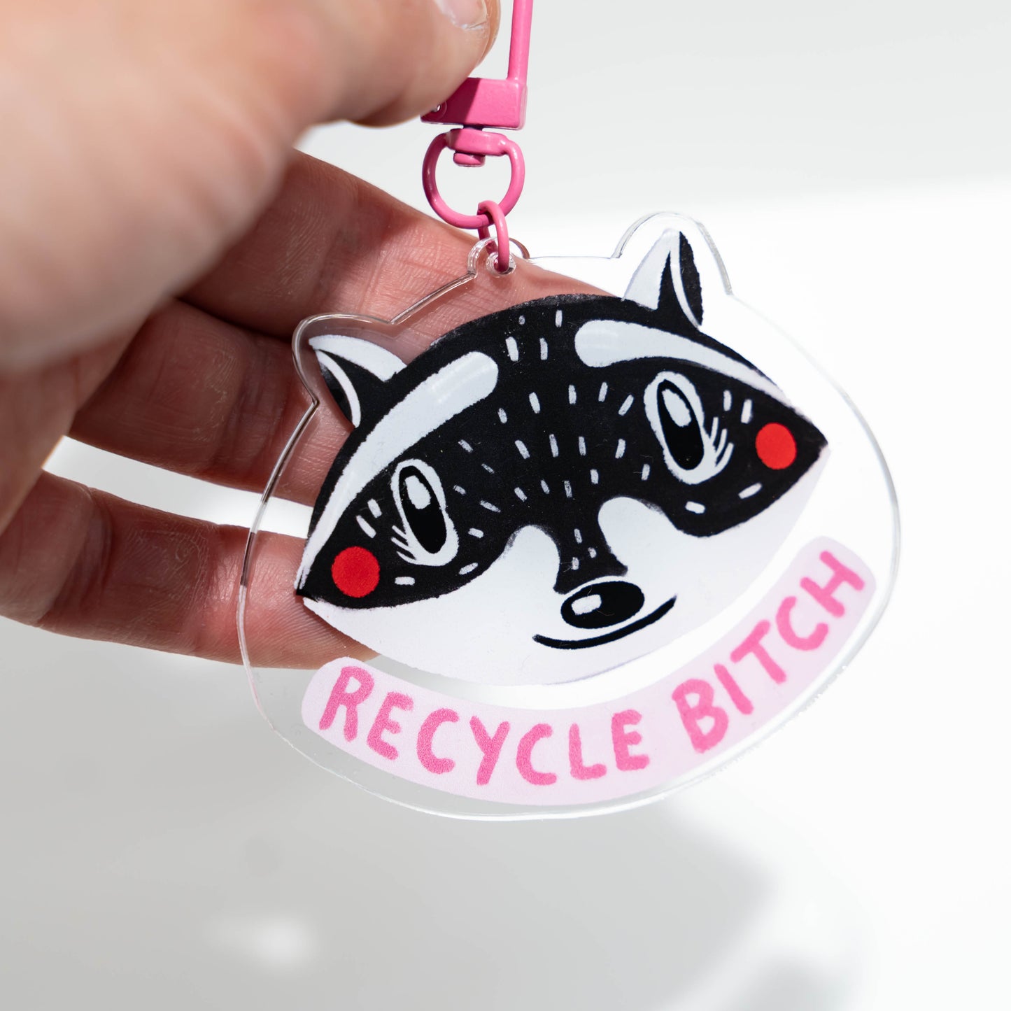 Recycle Bitch Acrylic Keychain