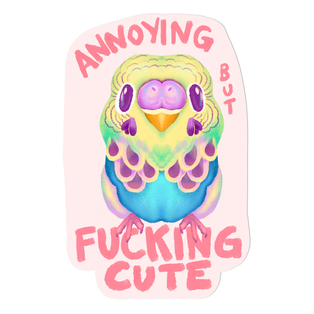 Annoying but fucking cute budgie sticker