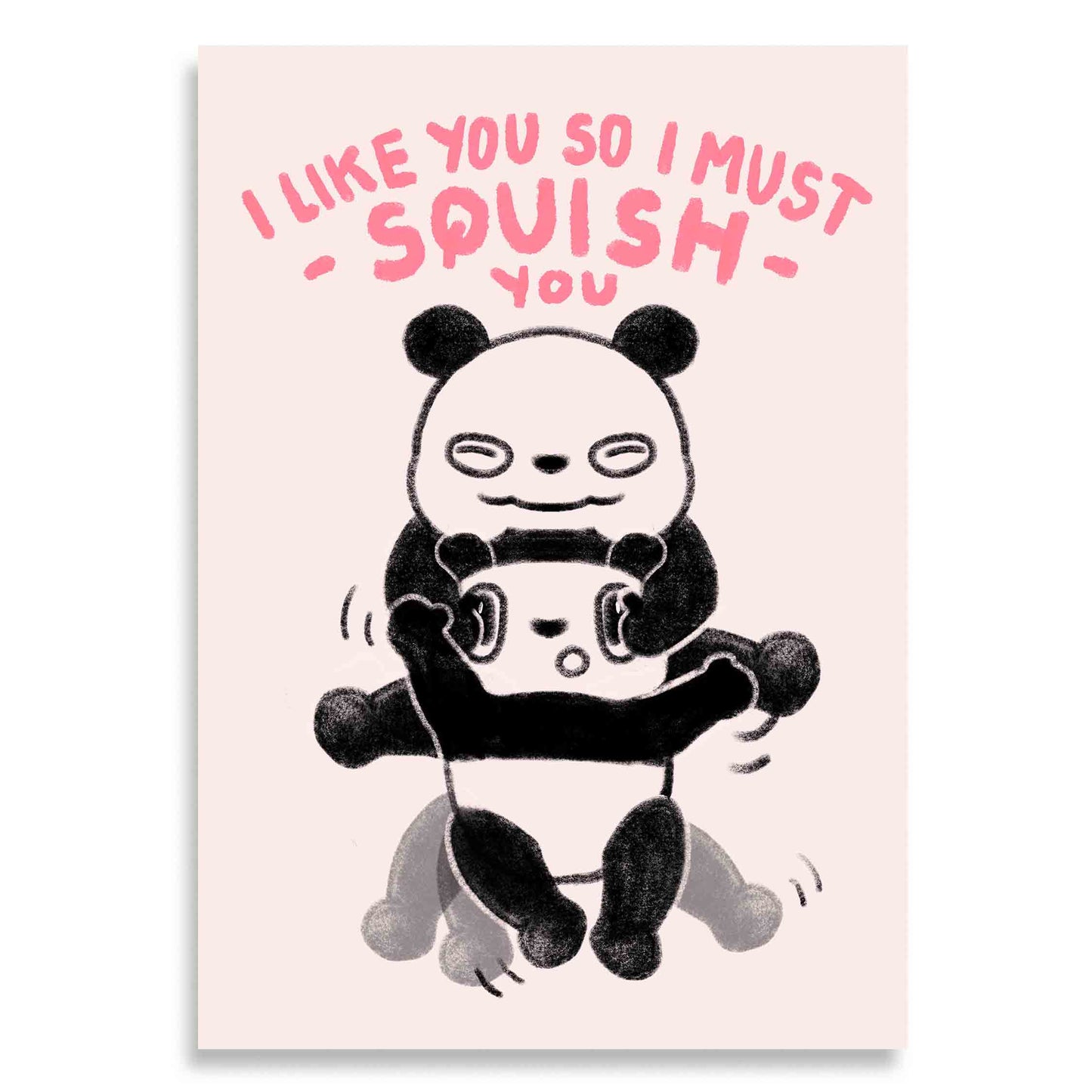 I Must Squish You Giclee Print