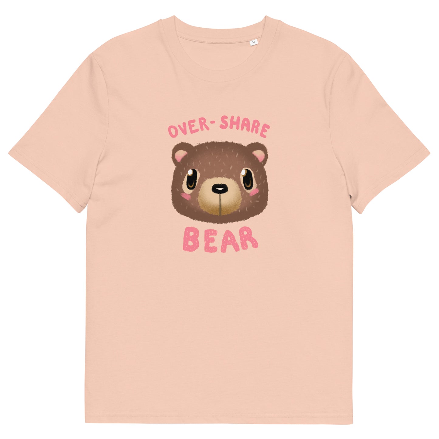 Over-Share Bear Organic T-shirt