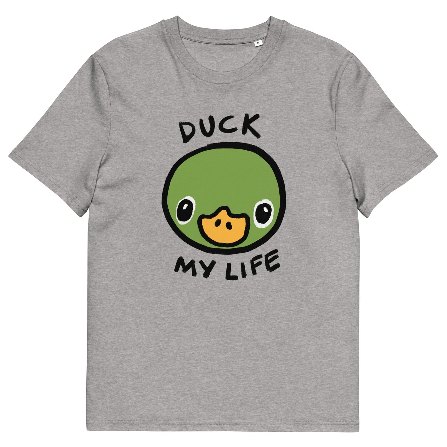 Duck My Life Organic T-Shirt