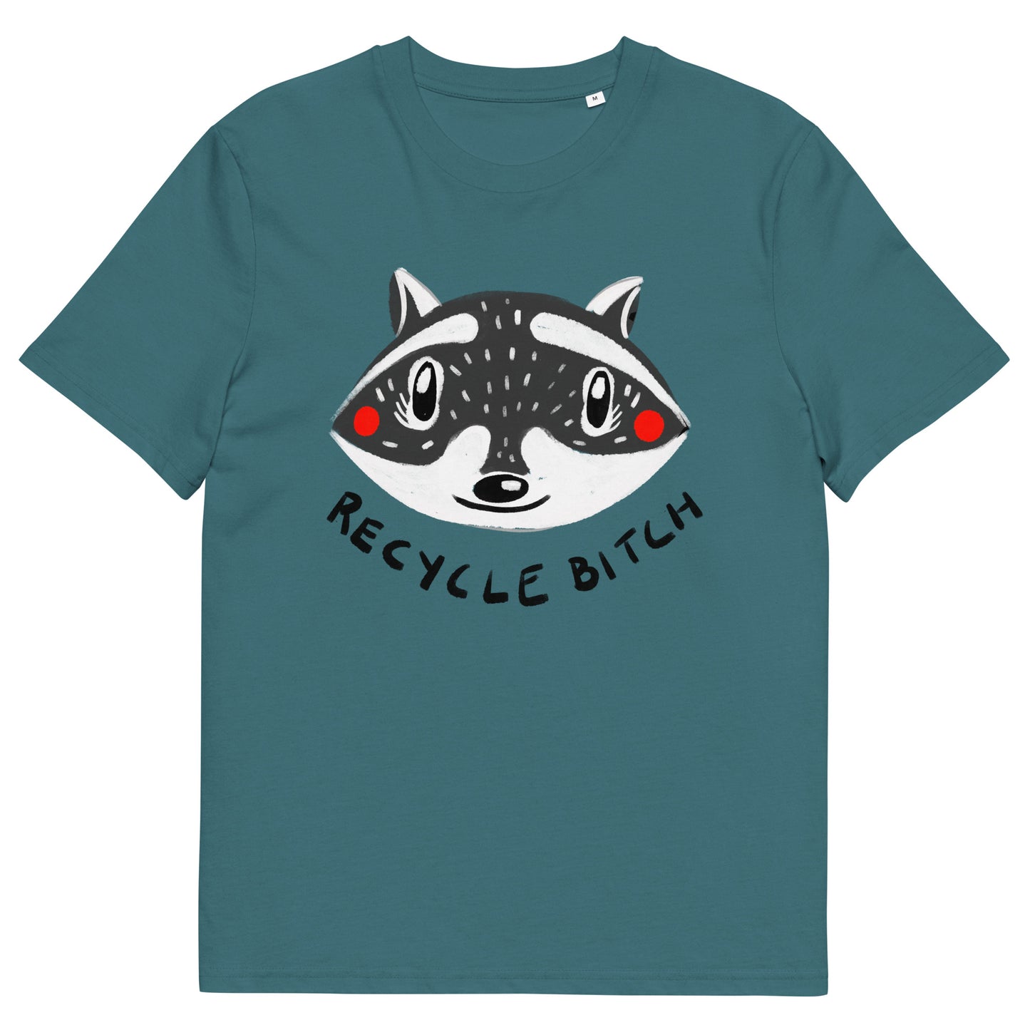 Recycle Bitch Organic T-Shirt