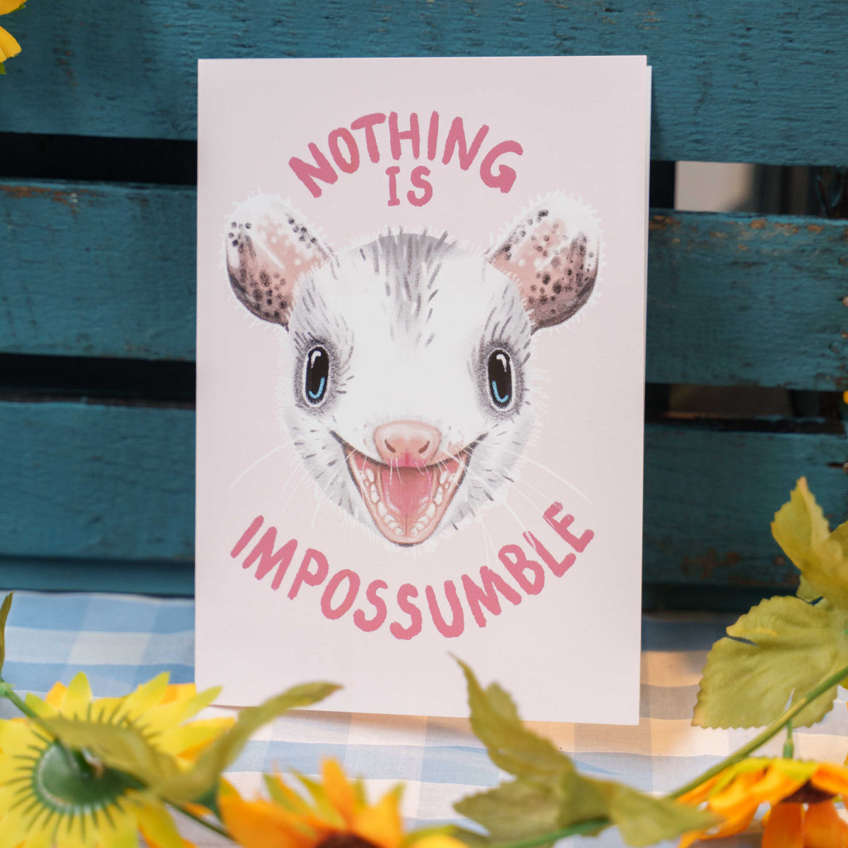Nothing Is Impossumble Greeting Card